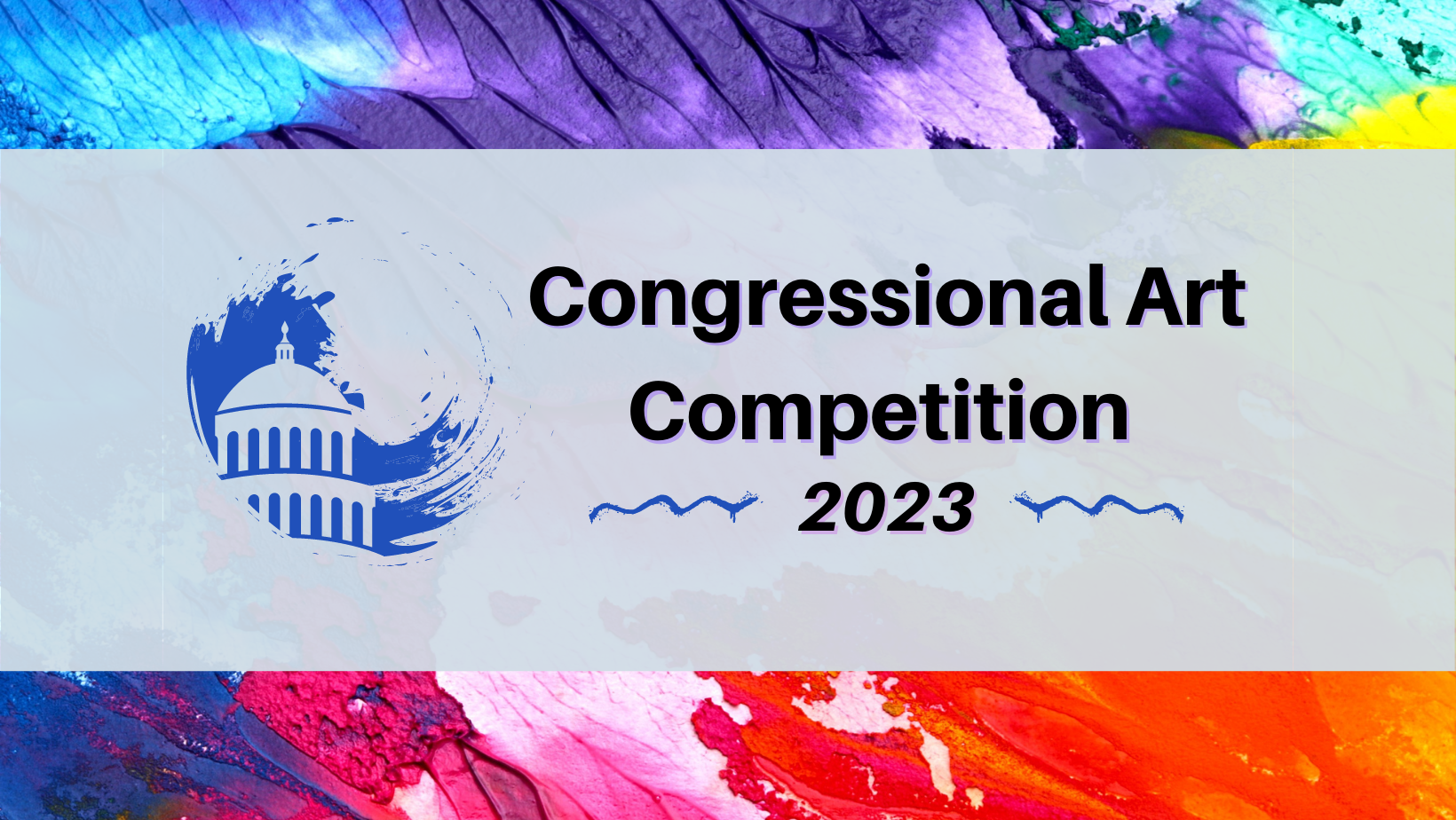 A colorful graphic with body text reading Congressional Art Competition 2023